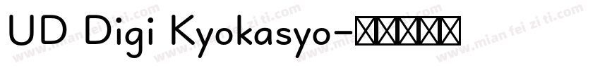 UD Digi Kyokasyo字体转换